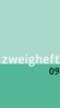 Zweigheft 9